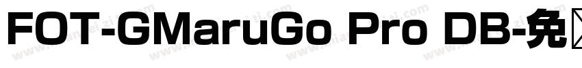 FOT-GMaruGo Pro DB字体转换